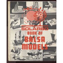 Solarbo Book of Balsa Models Hardback