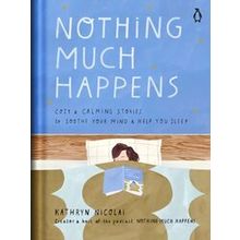 Nothing Much Happens
