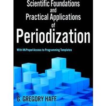 Scientific Foundations and Practical Applications of Periodization - G. Gregory