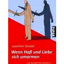 Wenn Hass Und Liebe Sich Umarmen