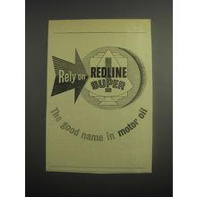 1948 Redline Super Motor Oil Ad - Rely on Redline Super