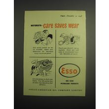 1948 Esso Petroleum Products Ad - Motorists - care saves wear