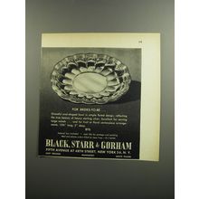 1952 Black, Star & Gorham Bowl Ad - For brides-to-be