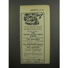 1953 Saratoga Raceway Advertisement - They're off! at Saratoga