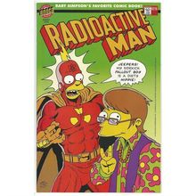 RADIOACTIVE MAN # 3 ' # 216 on cover ' ( BONGO COMICS )