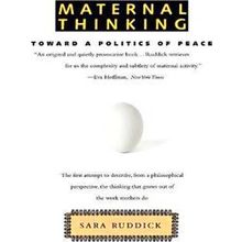Maternal Thinking