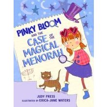 Pinky Bloom Pinky Bloom And The Case Of The Magical Menorah