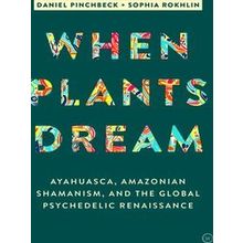 When Plants Dream
