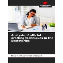 Analysis of official drafting techniques in the Secretaries