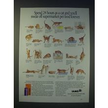1989 Iams Pet Food Ad - Spend 24 hours as a cat and you'll swear off