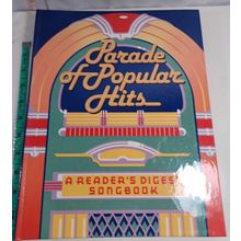 Parade of Popular Hits, A Reader's Digest Songbook, 1989 Hardcover spiralbound