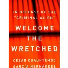 Welcome The Wretched