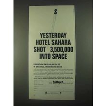 1967 Hotel Sahara Ad - Shot 3,500,000 into Space