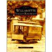 Willamette Valley Railways