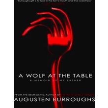 A Wolf At The Table
