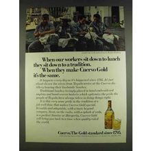 1978 Cuervo Gold Tequila Ad - Workers Sit Down to Lunch