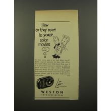 1954 Weston Exposure Meters Ad - How do they react to your color movies?