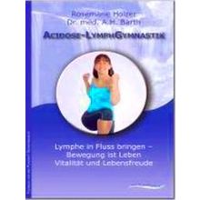 Acidose-Lymph Gymnastik - Various Authors