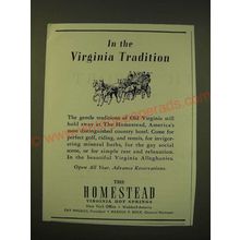 1947 The Homestead Resort and Spa Ad - In the Virginia Tradition