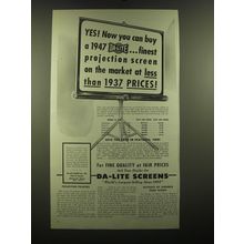 1947 Da-Lite Screens Ad - Yes! Now you can buy a 1947 Da-Lite