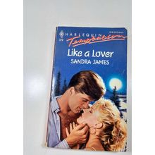 Like a Lover by sandra James 1992 paperback