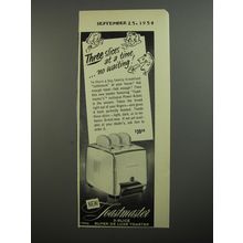 1954 Toastmaster 3-Slice Super De Luxe Toaster Ad - Three slices at a time
