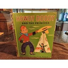 Little Golden Book Howdy Doody & The Princess First Edition By Edward Kean 1952