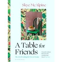A Table For Friends