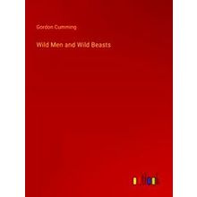 Wild Men and Wild Beasts