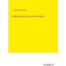 Elementary Lessons in Astronomy