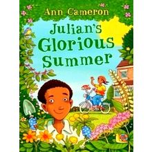 Julian's Glorious Summer by Ann Cameron