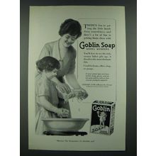 1919 Goblin Soap Ad - There's Fun in Getting Little Hands Dirty