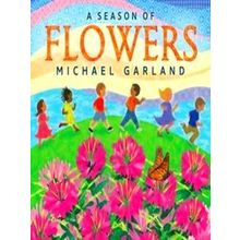 A Season of Flowers