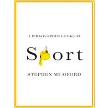 A Philosopher Looks At Sport