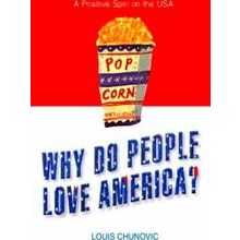 Why Do People Love America