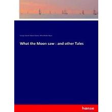 What the Moon saw