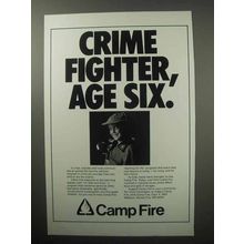 1987 Camp Fire Ad - Crime Fighter, Age Six