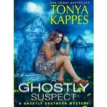 A Ghostly Southern Mystery (Ghostly Southern Mysteries) - A Ghostly Suspect