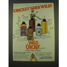 1973 Wild Cricket Cigarette Lighters Ad - Charisma