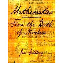 Mathematics - From the Birth of Numbers - From the Birth of Numbers - Jan Gullbe