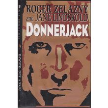 Donnerjack, by Roger Zelazny and Jane Lindskold. Signed 1st HC/DJ