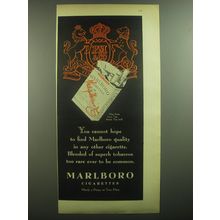 1947 Marlboro Cigarettes Ad - Cannot hope to find Marlboro quality in any Other