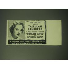1948 Private Lives Play Ad - John C. Wilson presents Tallulah Bankhead