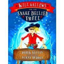 Will Gallows The Snake Bellied Troll
