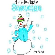 How To Make A Snowman
