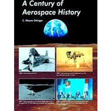 A Century Of Aerospace History