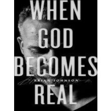 When God Becomes Real