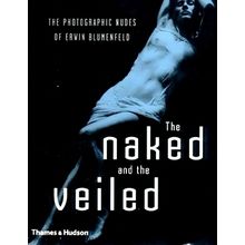 The Naked and the Veiled; The Photographic Nudes of Erwin Blumenfeld