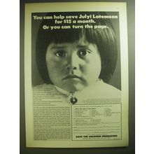 1974 Save the Children Federation Ad - You can help save Julyi Latemoon