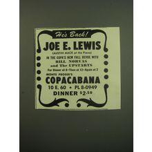 1949 Copacabana Club Advertisement - He's Back! Joe E. Lewis (Austin Mack at the